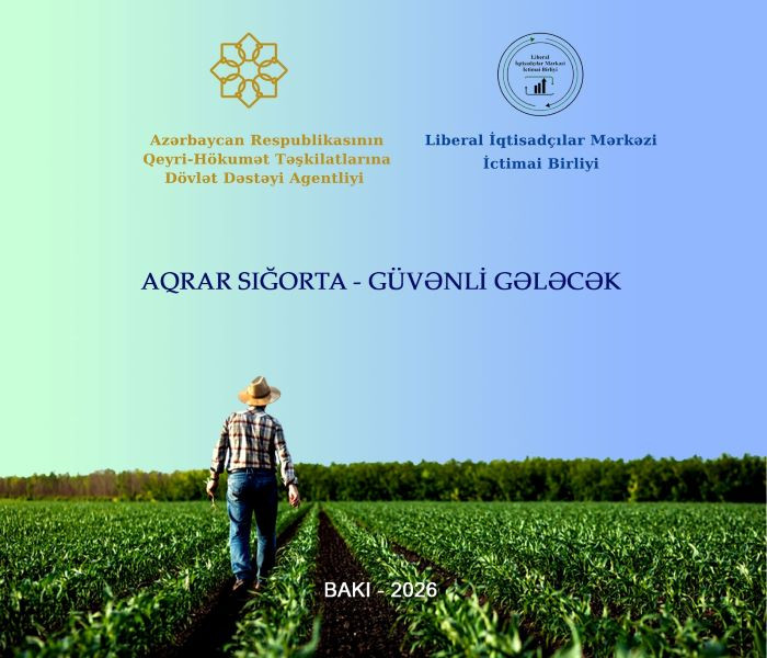 Aqrar Sığorta - Fermerin təhlükəsizlik zəmanəti və kənd təsərrüfatının dayanıqlı inkişafının təmini&nbsp;&nbsp;