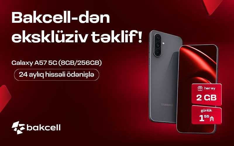 Bakcell Samsung Galaxy A57 5G üçün xüsusi kampaniyaya start verib