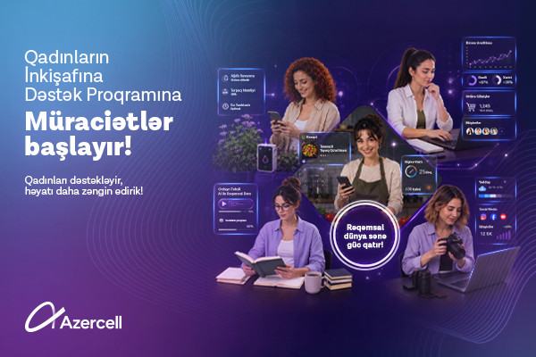 Azercell qadınları dəstəkləyən müsabiqə elan edir