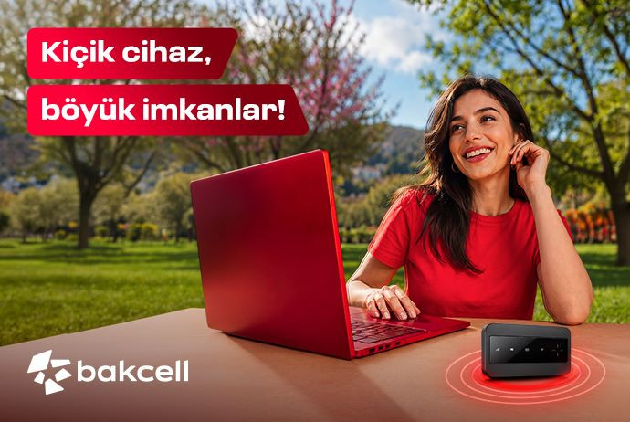 Bakcell Mi-Fi ilə interneti özünlə apar və harada olsan, onlayn qal